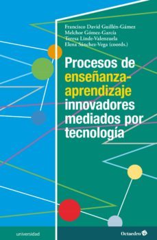 procesos de enseñanza-aprendizaje innovadores mediados por tecnologia (ebook)-9788418615870