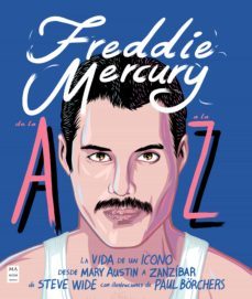freddie mercury de la a a la z-9788418703270