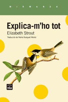 explica-m ho tot-elizabeth strout-9788418858970