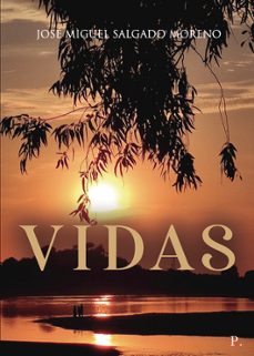 vidas-jose miguel salgado moreno-9788418926570