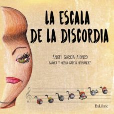 (i.b.d.) la escala de la discordia-angel alonso garcia-9788419092670