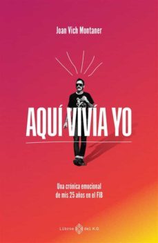 aqui vivia yo (ebook)-joan vich-9788419119070