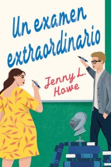 un examen extraordinario-jenny l. howe-9788419131270