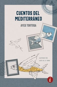 cuentos del mediterráneo-ayes tortosa-9788419274670