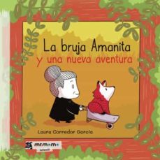 la bruja amanita y una nueva aventura-laura corredor garcia-9788419313270
