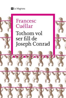 tothom vol ser fill de joseph conrad (ebook)-francesc cuellar-9788419334770