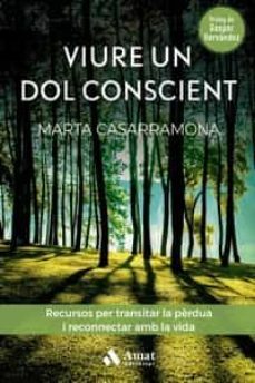 viure un dol conscient-marta casarramona lahoz-9788419341570