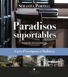paradisos suportables-sebastia portell clar-9788419474070