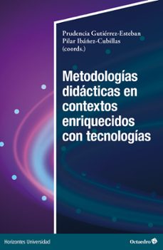 metodologias didacticas en contextos enriquecidos con tecnologias (ebook)-9788419506870