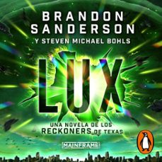 lux (edicion en español) (reckoners 4) (audiolibro)-brandon sanderson-steven michael bohls-9788419508270