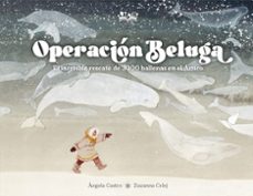 operacion beluga-angela castro diaz-9788419684370