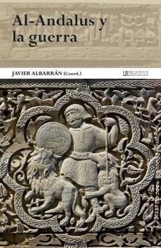 al-andalus y la guerra-9788419726070