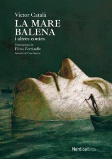 la mare balena i altres contes-victor catala-9788419735270