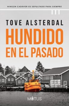 hundido en el pasado-tove alsterdal-9788419767370