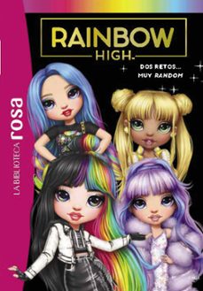 rainbow high 10. dos retos... muy random-vanessa rubio barreau-9788419804570