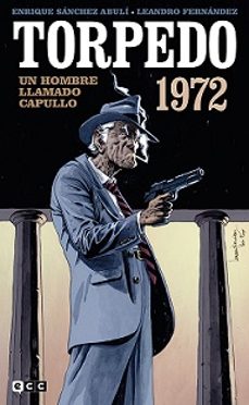 torpedo 1972 vol. 3: un hombre llamado capullo-9788419811370