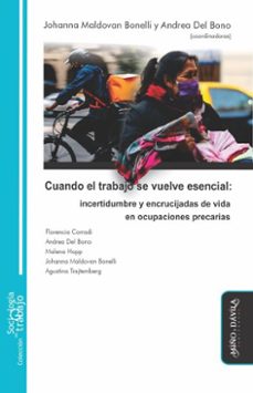 cuando el trabajo se vuelve esencial (ebook)-johanna maldovan bonelli-andrea del bono-9788419830470