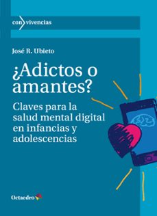 ¿adictos o amantes? (ebook)-jose ramon ubieto-9788419900470