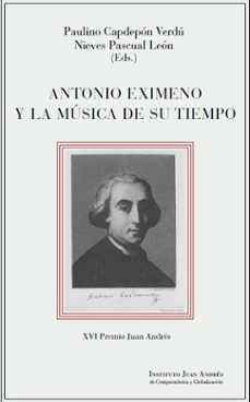 antonio eximeno y la música de su tiempo-paulino capdepon verdu-9788419901170