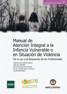 manual de atencion integral a la infancia vulnerable o en situacion de violencia-9788419947970