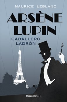 arsène lupin - caballero ladron (ebook)-maurice leblanc-9788419965370