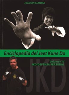 enciclopedia del jeet kune do (vol. iv): jkd / defensa personal-9788420306070
