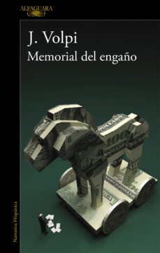 memorial del engaño-jorge volpi-9788420415970