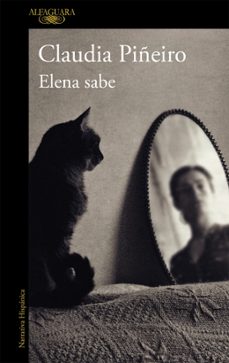 elena sabe-claudia piñeiro-9788420431970