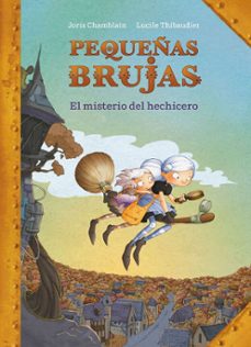 el misterio del hechicero (pequeñas brujas 1) (ebook)-9788420440828