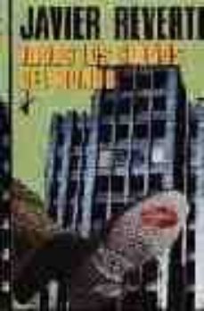 todos los sueños del mundo-javier reverte-9788420441870