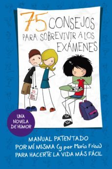 75 consejos para sobrevivir a los exámenes (75 consejos 5) (ebook)-maria frisa-9788420481470
