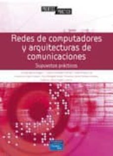 redes de computadores y arquitecturas de comunicaciones: supuesto s practicos-9788420546070