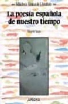 la poesia española de nuestro tiempo-vicente tuson valls-9788420737270