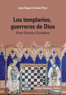 los templarios, guerreros de dios-joan fuguet-9788423207770