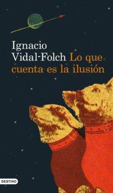lo que cuenta es la ilusion-9788423328970