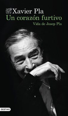 un corazon furtivo. vida de josep pla (ebook)-9788423365470