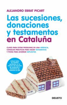 las sucesiones, donaciones y testamentos en cataluña (ebook)-9788423409570