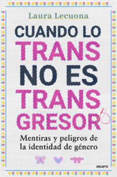 cuando lo trans no es transgresor-laura lecuona-9788423438570