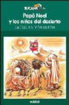 papa noel y los niños del desierto-9788423679270