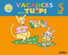 quadern vacances 5 anys tupi y lola (educacion infantil)-9788423693870