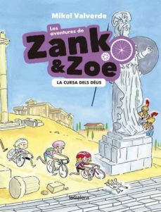 les aventures de zank i zoe 2: la cursa dels deus-mikel valverde-9788424665470