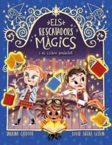 els rescatadors magics 10. el llibre prohibit-sabrina catdoor-9788424670870