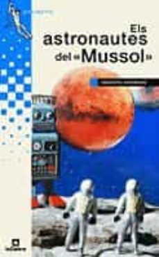 els astronautes del "mussol"-sebastia sorribas i roig-9788424681470
