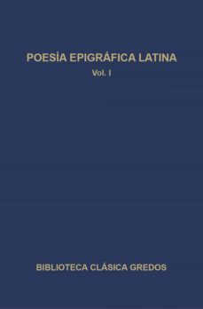 poesia epigrafica latina i (ebook)-9788424932770
