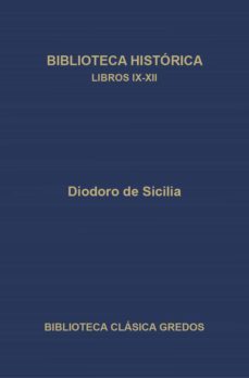 biblioteca historica. libros ix-xii. (ebook)-9788424937270