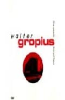 walter groppius (2ª ed.)-paolo berdini-9788425212970