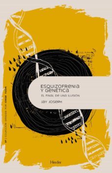esquizofrenia y genética-joseph james jay-9788425446870