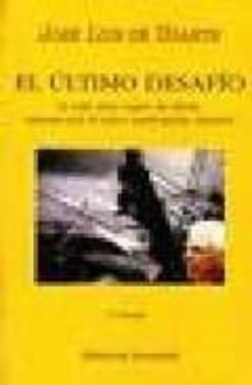 el ultimo desafio-jose luis de ugarte-9788426130570