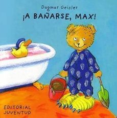 ¡a bañarse, max!-9788426132970