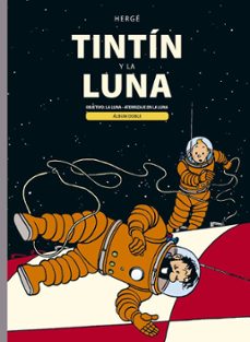 tintin y la luna. objetivo: la luna - aterrizaje en la luna-9788426145970
